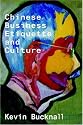Chinese Business Etiquette and Culture