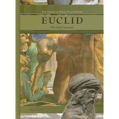 Euclid: The Great Geometer (The Library of Greek Philosophers)