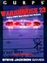 GURPS Warehouse 23 (GURPS: Generic Universal Role Playing System)