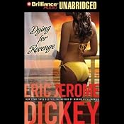 Dying for Revenge: Gideon Trilogy, Book 3 | [Eric Jerome Dickey]