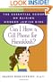 Can I Have a Cell Phone for Hanukkah?: The Essential Scoop on Raising Modern Jewish Kids