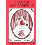 [ [ [ Carp in the Bathtub[ CARP IN THE BATHTUB ] By Cohen, Barbara ( Author )Mar-01-1987 Hardcover