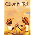 Buy The Color Purple: A New Musical (Piano Vocal) made by Brenda Russell, Allee Willis, and Stephen Bray now!