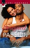 Designed For Passion (Kimani Romance)