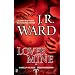 Lover Mine: A Novel of the Black Dagger Brotherhood