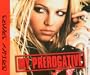 My Prerogative Pt.1