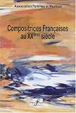 Revue Editions Delatour France  / Compositrices françaises au XXe siecle