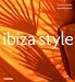 Ibiza Style