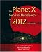 Das Planet X Survival-Handbuch f&uuml;r 2012 und danach