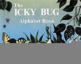 The Icky Bug Alphabet Book (Jerry Pallotta's Alphabet Books) [School & Library Binding] [October 1993] (Author) Jerry Pallotta, Ralph Masiello