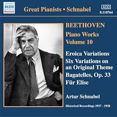 Piano Works Vol. 10 - Eroica Variations (Schnabel)