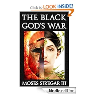 The Black God's War - Moses Siregar III