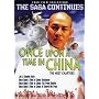 Once Upon a Time in China: Next Chapters Collection