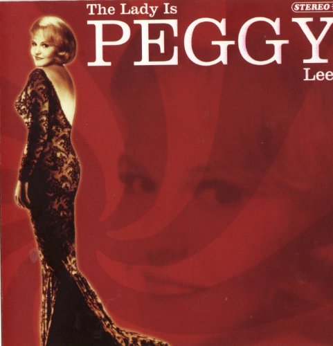 Peggy Lee - The Lady Is Peggy Lee - Zortam Music