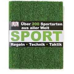 Sport. �ber 200 Sportarten. Regeln - Technik - Taktik