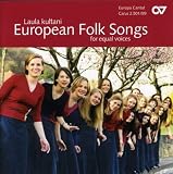 ｜Laula Kultani: European Folk Songs