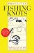 Practical Fishing Knots