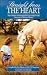 Book Straight from the Heart: True Stories of Remarkable Encounters With Once-In-A-Lifetime Horses