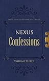 Nexus confessions. Vol. 3