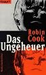 Das Ungeheuer.