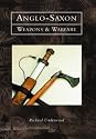 Anglo-Saxon Weapons and Warfare