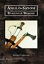 Anglo-Saxon Weapons and Warfare