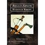Anglo-Saxon Weapons and Warfare