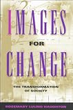 Buy : Images for Change: The Transformation of Society