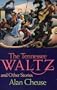 The Tennessee Waltz and Other Stories