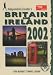 Britain and Ireland 2002: The Budget Travel Guide (Independent Traveller's Guides)