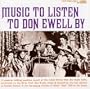 Music to Listen to Don Ewell By
