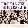 Music to Listen to Don Ewell By