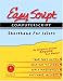 Books : EasyScript ComputerScript Shorthand for Idiots Level 1 (No. 1)