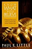 Know What You Believe: Connecting Faith and Truth