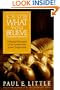 Know What You Believe: A Practical Discussion of the Fundamentals of the Christian Faith