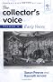 The Collector's Voice: Early Voices v. 2: Critical Readings in the Practice of Collecting (Perspectives on Collecting)