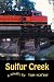 Sulfur Creek
