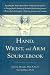 Books : The Hand, Wrist, and Arm Sourcebook