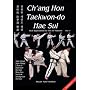 Ch'ang Hon Taekwon-do Hae Sul - Real Applications to the ITF Patterns: Vol 1
