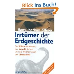 Irrt�mer der Erdgeschichte. Die Urzeit war gestern.