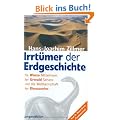 Irrt�mer der Erdgeschichte. Die Urzeit war gestern.