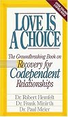 Love Is A Choice Breaking The Cycle Of Addictive Relationships