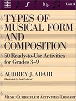 Types Of Music Form And Composition:  50 Ready-to-Use