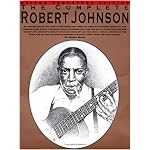 The Complete Robert Johnson book cover