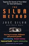 The Silva Method
 Tapping the Secrets of Your Mind for Total Self-mastery,
Jose Silva
