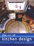 The Art of Kitchen Design