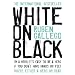 White on Black: A Boy's Story