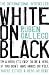 White on Black: A Boy's Story