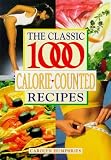 The Classic 1000 Calorie-Counted Recipes (Classic 1000) Carolyn Humphries