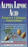 Alpha Lipoic Acid: Nature s Ultimate Antioxidant